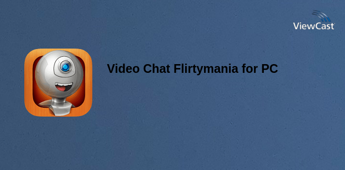 Video Chat Flirtymania for PC screenshot