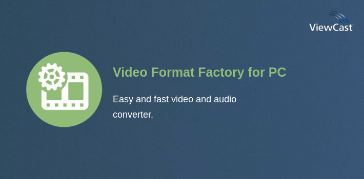 Video Format Factory for PC screenshot