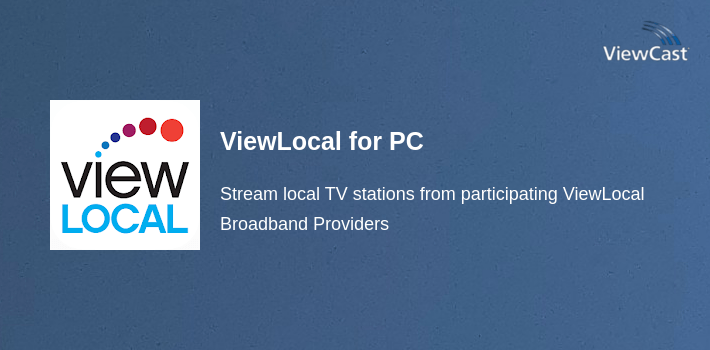 Download ViewLocal for PC / Windows / Computer