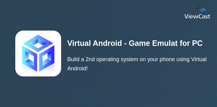 Virtual Android - Game Emulator & Dual Space for PC screenshot