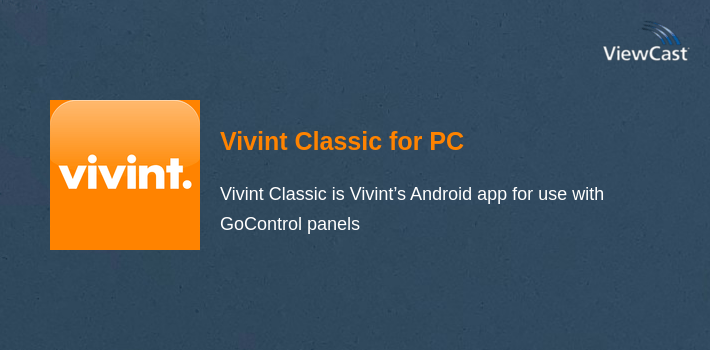 Vivint Classic for PC screenshot