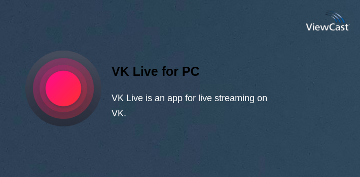 VK Live for PC screenshot