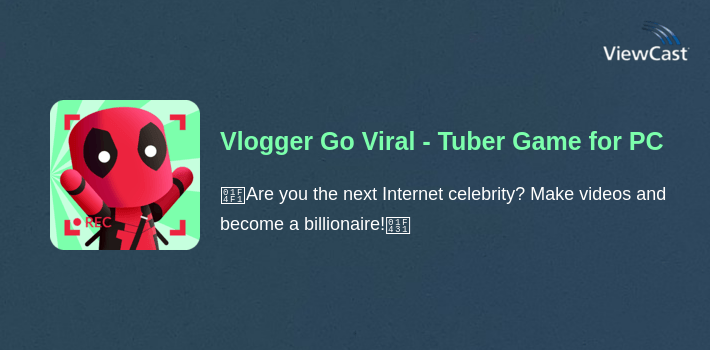 Vlogger Go Viral - Tuber Game for PC screenshot