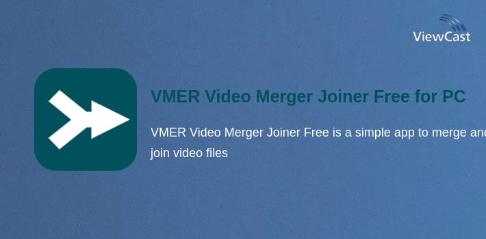 VMER Video Merger Joiner Free for PC screenshot