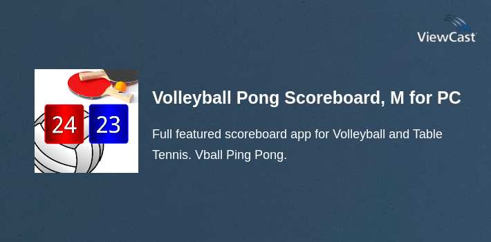 Volleyball Pong Scoreboard, Match Point Scoreboard for PC screenshot