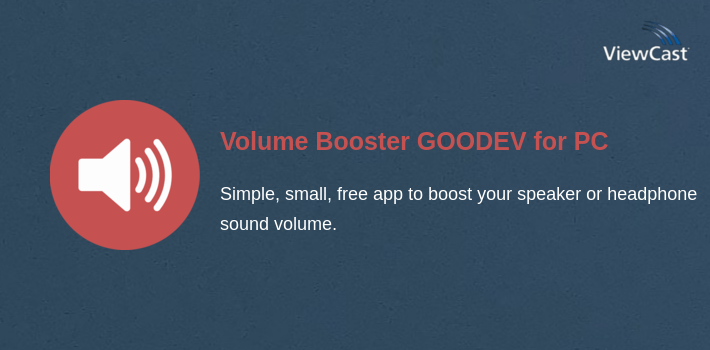 Volume Booster GOODEV for PC screenshot