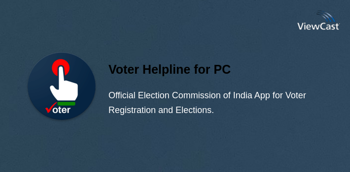 Voter Helpline for PC screenshot