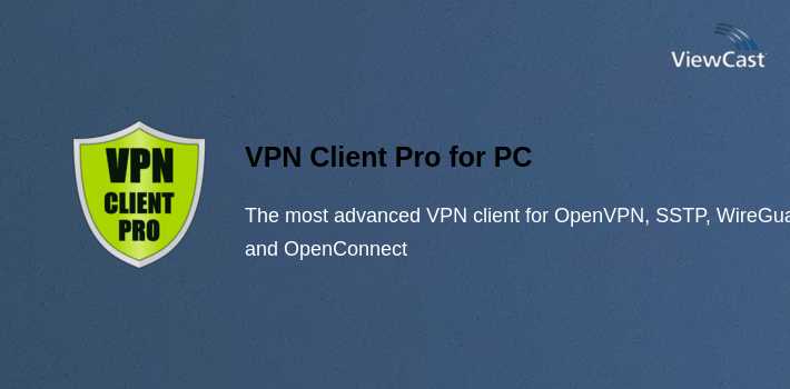 VPN Client Pro for PC screenshot