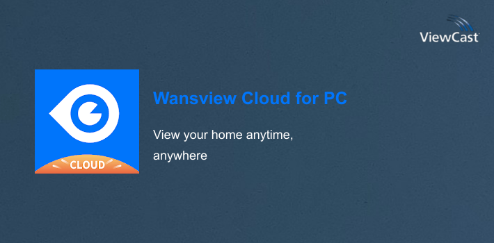 Wansview Cloud for PC screenshot