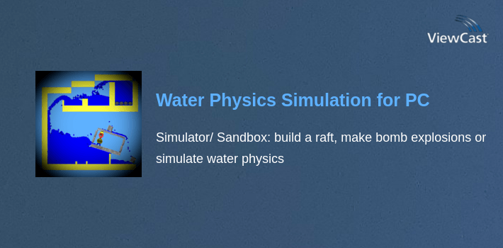 Water Physics Simulation for PC screenshot