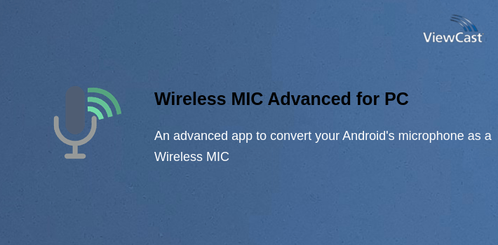 Wireless MIC Advanced for PC screenshot