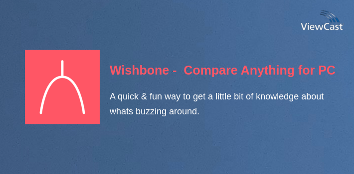 Wishbone -  Compare Anything for PC screenshot