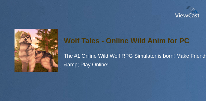Wolf Tales - Online Wild Animal Sim for PC screenshot