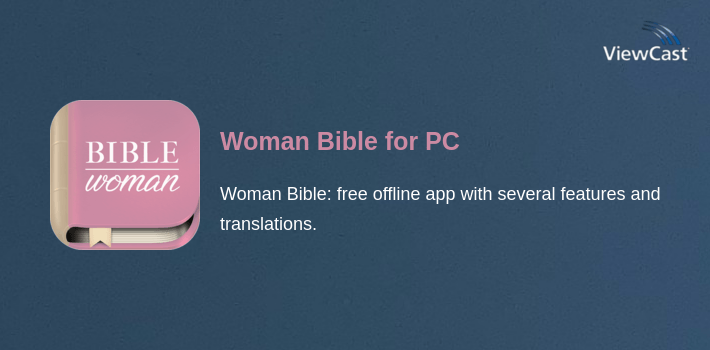 Woman Bible for PC screenshot
