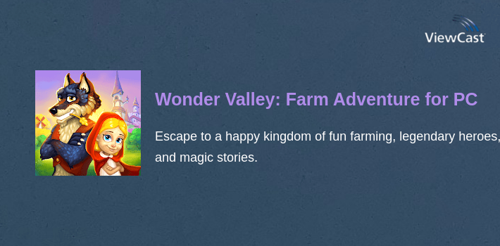 Wonder Valley: Farm Adventure for PC screenshot