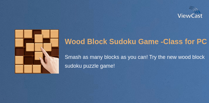 Wood Block Sudoku Game -Classic Free Brain Puzzle for PC screenshot