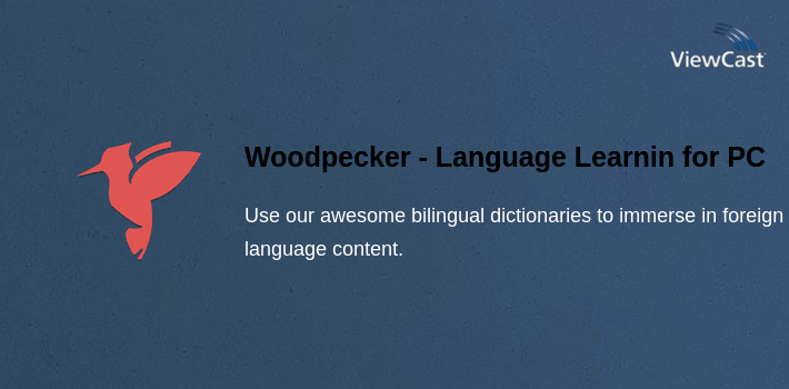 Woodpecker - Language Learning for PC screenshot