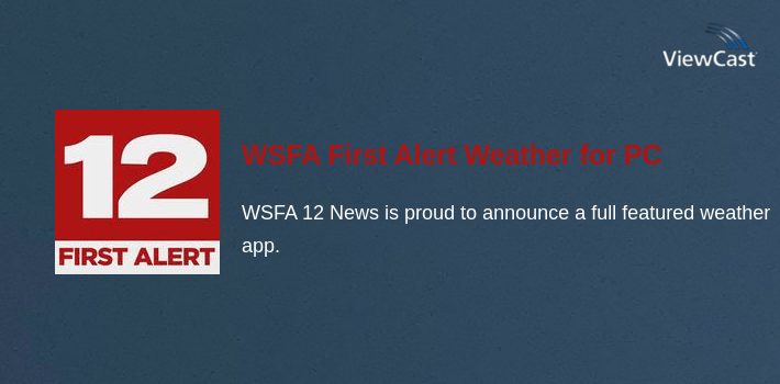 WSFA First Alert Weather for PC screenshot