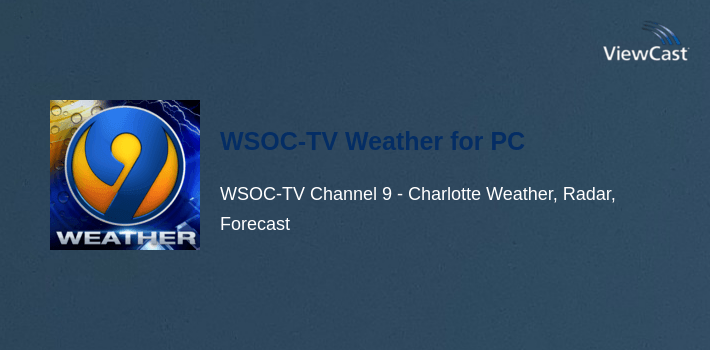 WSOC-TV Weather for PC screenshot