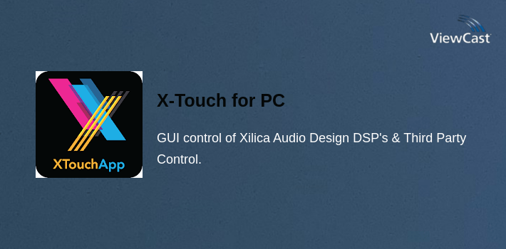 Xtouch Unix Download X-Touch for PC / Windows / Computer