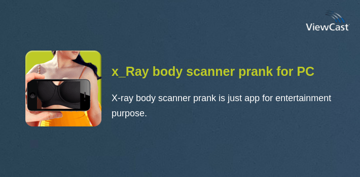 x_Ray body scanner prank for PC screenshot
