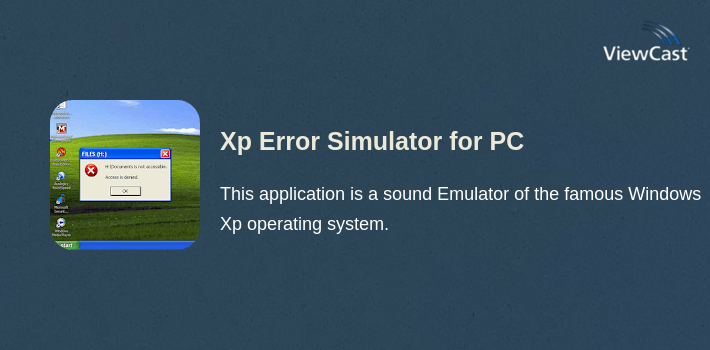Download Xp Error Simulator for PC / Windows / Computer
