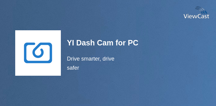 YI Dash Cam for PC screenshot