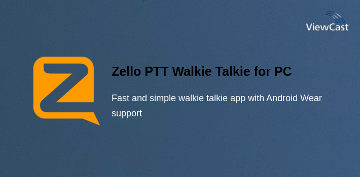 Zello PTT Walkie Talkie for PC screenshot