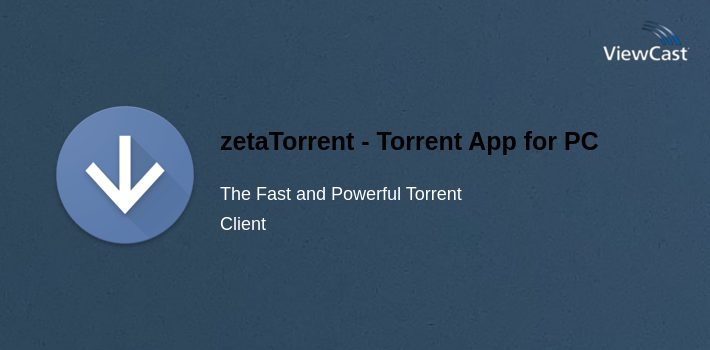 zetaTorrent - Torrent App for PC screenshot