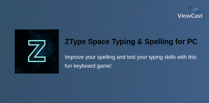 ZType Space Typing & Spelling for PC screenshot